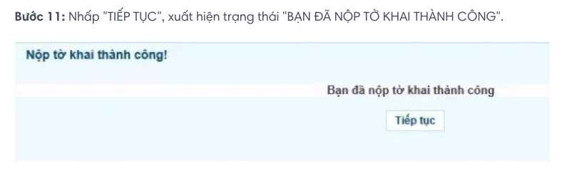 Nếu đếu mục nộp tờ khai thành công! Thì bạn đã nộp tờ khai thành công nhé.